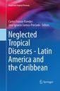 Couverture de l'ouvrage Neglected Tropical Diseases - Latin America and the Caribbean