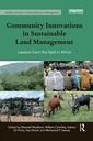 Couverture de l'ouvrage Community Innovations in Sustainable Land Management