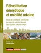 Couverture de l'ouvrage Réhabilitation énergétique et mobilité urbaine