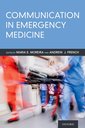 Couverture de l'ouvrage Communication in Emergency Medicine