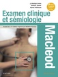 Couverture de l'ouvrage Examen clinique et sémiologie - Macleod