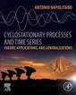 Couverture de l'ouvrage Cyclostationary Processes and Time Series