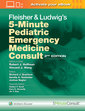 Couverture de l'ouvrage Fleisher & Ludwig's 5-Minute Pediatric Emergency Medicine Consult