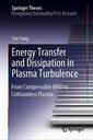 Couverture de l'ouvrage Energy Transfer and Dissipation in Plasma Turbulence 