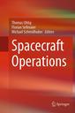 Couverture de l'ouvrage Spacecraft Operations