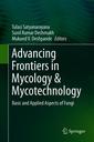 Couverture de l'ouvrage Advancing Frontiers in Mycology & Mycotechnology