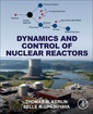 Couverture de l'ouvrage Dynamics and Control of Nuclear Reactors