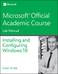 Couverture de l'ouvrage 70-698 Installing and Configuring Windows 10 Lab Manual