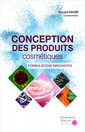 Couverture de l'ouvrage Conception des produits cosmétiques