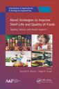 Couverture de l'ouvrage Novel Strategies to Improve Shelf-Life and Quality of Foods