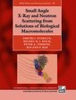Couverture de l'ouvrage Small Angle X-Ray and Neutron Scattering from Solutions of Biological Macromolecules