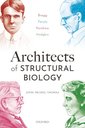 Couverture de l'ouvrage Architects of Structural Biology