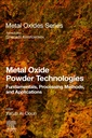 Couverture de l'ouvrage Metal Oxide Powder Technologies