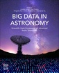 Couverture de l'ouvrage Big Data in Astronomy