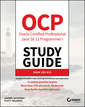 Couverture de l'ouvrage OCP Oracle Certified Professional Java SE 11 Programmer I Study Guide