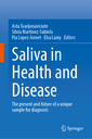 Couverture de l'ouvrage Saliva in Health and Disease