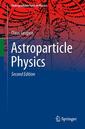 Couverture de l'ouvrage Astroparticle Physics