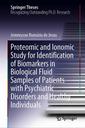 Couverture de l'ouvrage Proteomic and Ionomic Study for Identification of Biomarkers in Biological Fluid Samples of Patients with Psychiatric Disorders and Healthy Individuals