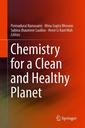 Couverture de l'ouvrage Chemistry for a Clean and Healthy Planet
