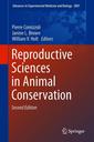 Couverture de l'ouvrage Reproductive Sciences in Animal Conservation