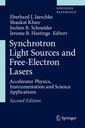 Couverture de l'ouvrage Synchrotron Light Sources and Free-Electron Lasers