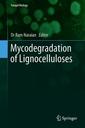 Couverture de l'ouvrage Mycodegradation of Lignocelluloses