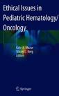 Couverture de l'ouvrage Ethical Issues in Pediatric Hematology/Oncology 