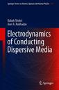 Couverture de l'ouvrage Electrodynamics of Conducting Dispersive Media