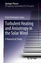 Couverture de l'ouvrage Turbulent Heating and Anisotropy in the Solar Wind