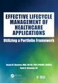 Couverture de l'ouvrage Effective Lifecycle Management of Healthcare Applications