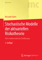 Couverture de l'ouvrage Stochastische Modelle der aktuariellen Risikotheorie