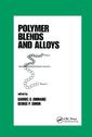Couverture de l'ouvrage Polymer Blends and Alloys