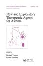 Couverture de l'ouvrage New and Exploratory Therapeutic Agents for Asthma