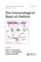 Couverture de l'ouvrage The Immunological Basis of Asthma