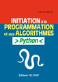 Couverture de l'ouvrage Initiation à la programmation et aux algorithmes avec Python