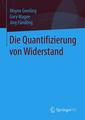 Couverture de l'ouvrage Die Quantifizierung von Widerstand