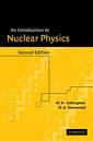 Couverture de l'ouvrage An Introduction to Nuclear Physics