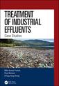 Couverture de l'ouvrage Treatment of Industrial Effluents