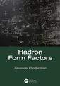 Couverture de l'ouvrage Hadron Form Factors
