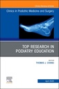 Couverture de l'ouvrage Top Research in Podiatry Education, An Issue of Clinics in Podiatric Medicine and Surgery