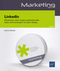 Couverture de l'ouvrage LinkedIn - Valorisez votre profil pour dynamiser votre image, votre communication et votre réseau