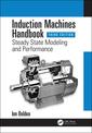 Couverture de l'ouvrage Induction Machines Handbook