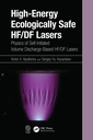 Couverture de l'ouvrage High-Energy Ecologically Safe HF/DF Lasers