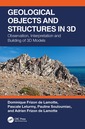 Couverture de l'ouvrage Geological Objects and Structures in 3D