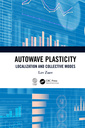 Couverture de l'ouvrage Autowave Plasticity
