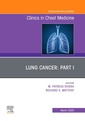 Couverture de l'ouvrage Lung Cancer, Part I, An Issue of Clinics in Chest Medicine