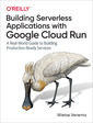 Couverture de l'ouvrage Mastering Serverless Applications with Google Cloud Run