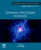 Couverture de l'ouvrage Dynamic Processes in Solids