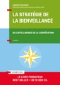 Couverture de l'ouvrage La Stratégie de la bienveillance - 4e éd.