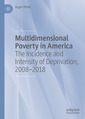 Couverture de l'ouvrage Multidimensional Poverty in America